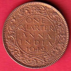 BRITISH INDIA 1942 GEORGE VI ONE QUARTER ANNA-S5554