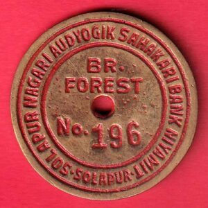 TOKEN :- Token:- Solapur Nagri Audyogik Sahakari BR.FOREST NO:- 196– AA589