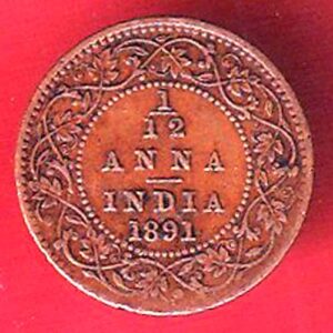 BRITISH INDIA 1891 VICTORIA EMPRESS 1/12 ANNA RARE COPPER COIN- s8080