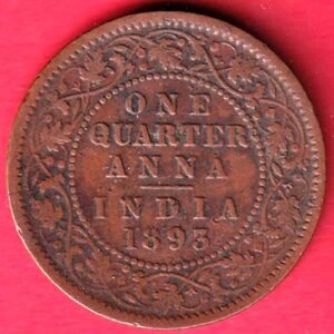 BRITISH INDIA VICTORIA QUEEN 1893 ONE QUERTER ANNA COPPER COIN – HB464